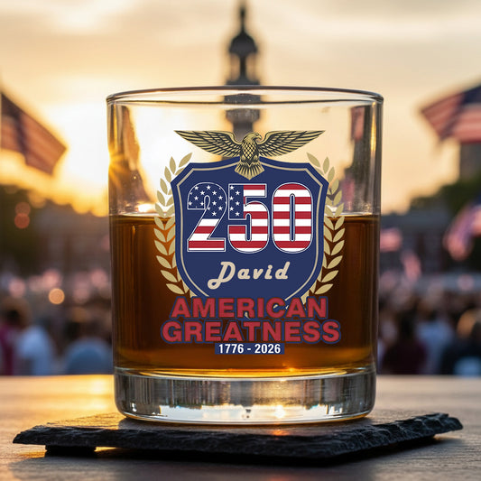 250 Years of Greatness USA Flag Patriotic 1776-2026 Anniversary Whiskey Glass