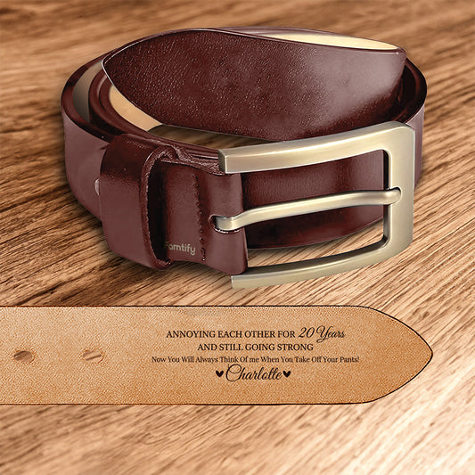 Annoying Each Other Forever - Funny Couple Gift for Husband - Personalized Engraved Leather Belt