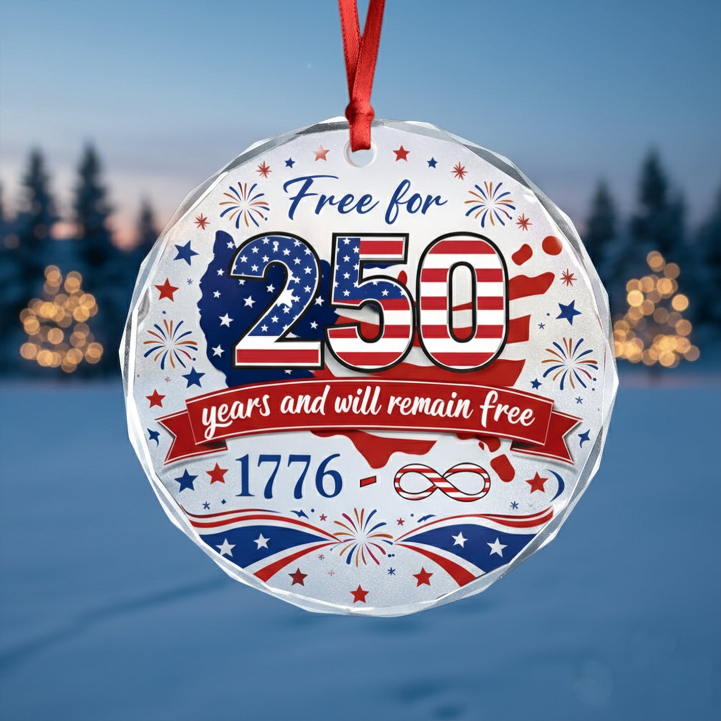 Free for 250 Years Glass Ornament – Patriotic USA 1776–2026 Keepsake