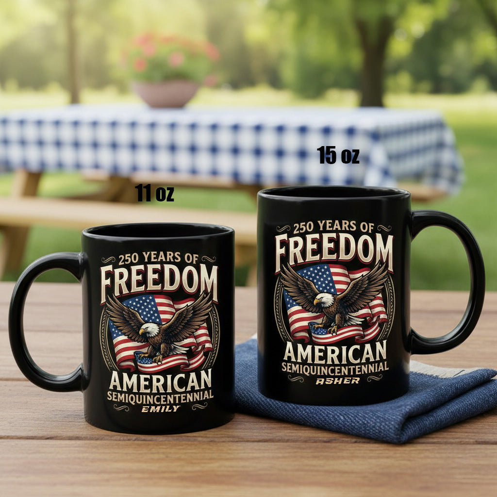 250 Years of Freedom America Personalized Black Mug – Custom Name Patriotic Semiquincentennial Mug
