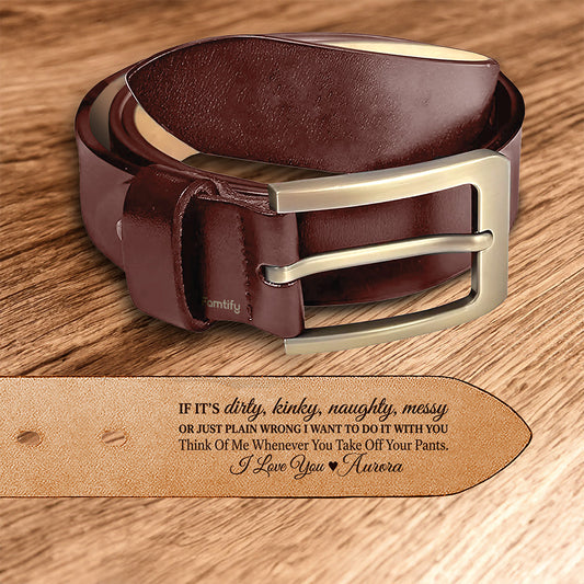The Naughty Belt - Funny Sexy Gift for Husband - Personalized Engraved Leather Belt
