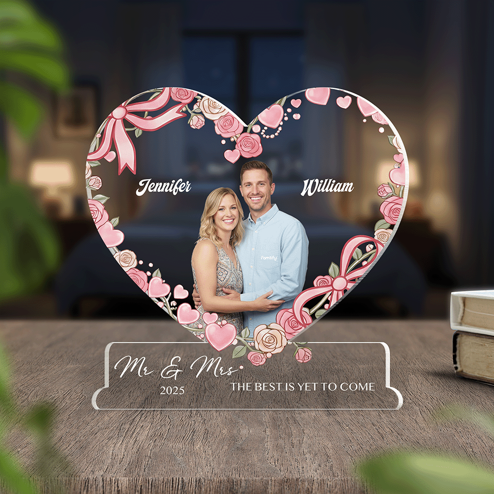 The Best Is Yet to Come – Inspirational Wedding Gift for Couples – Personalized Heart Acrylic Plaque