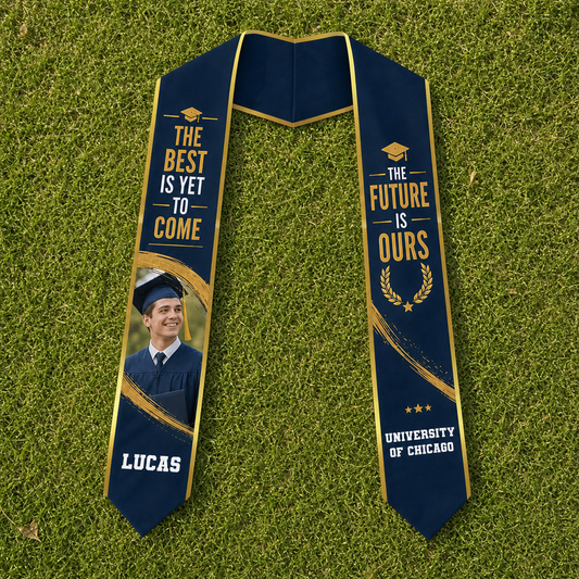 Personalized The Best Is Yet to Come The Future Is Ours Graduation Stole - Custom Photo and Name