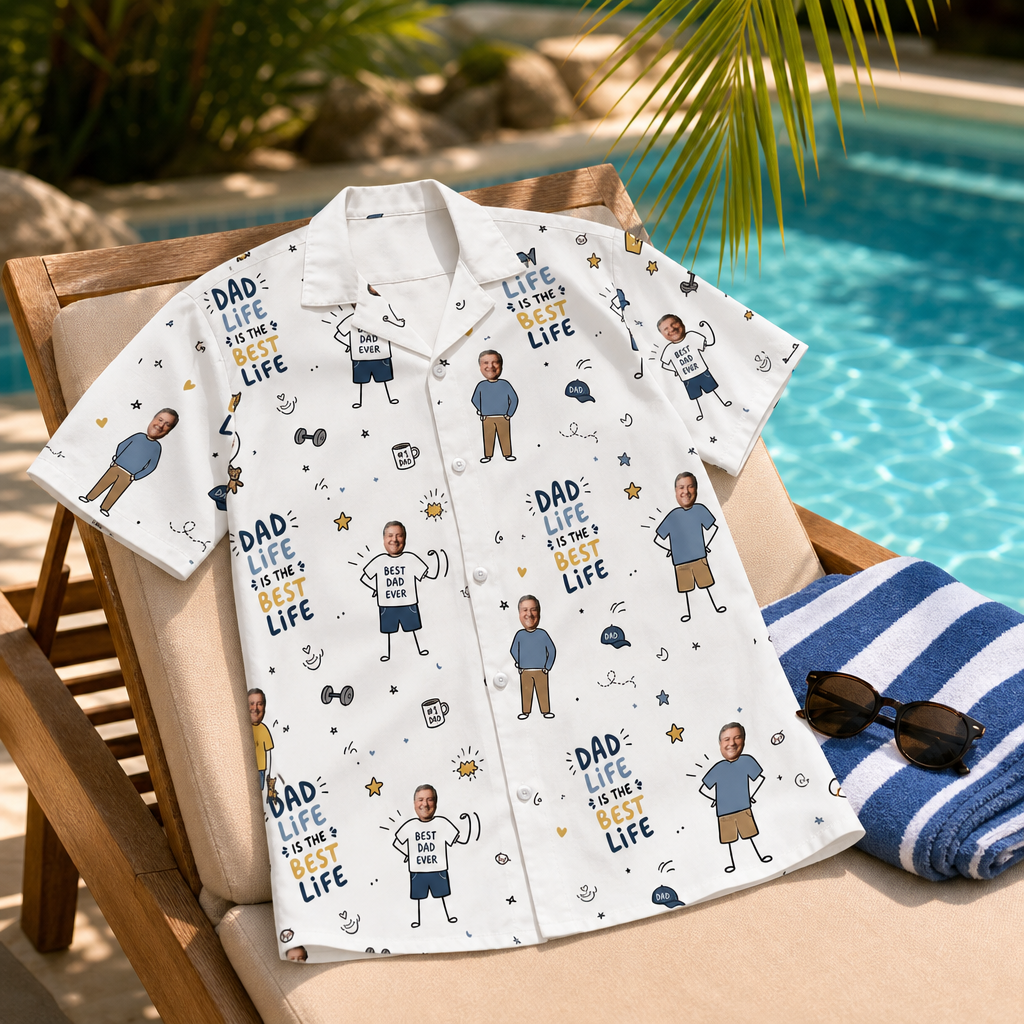 Dad Life Is The Best Life Hawaiian Shirt | Personalized Father's Day Gift for Dad