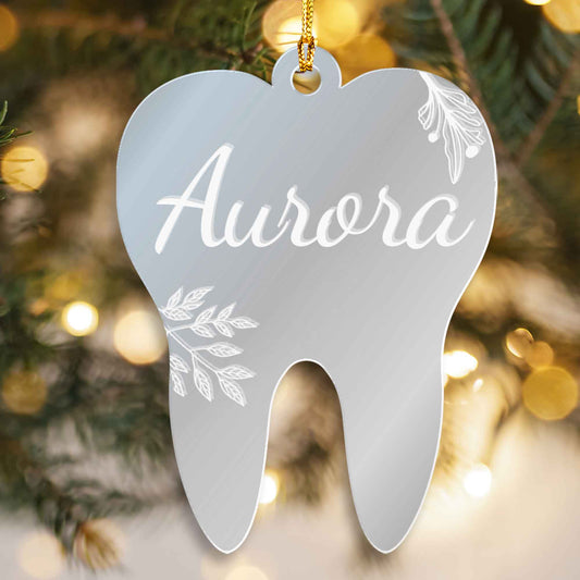 Silver mirrored tooth shaped name ornament for a dentist