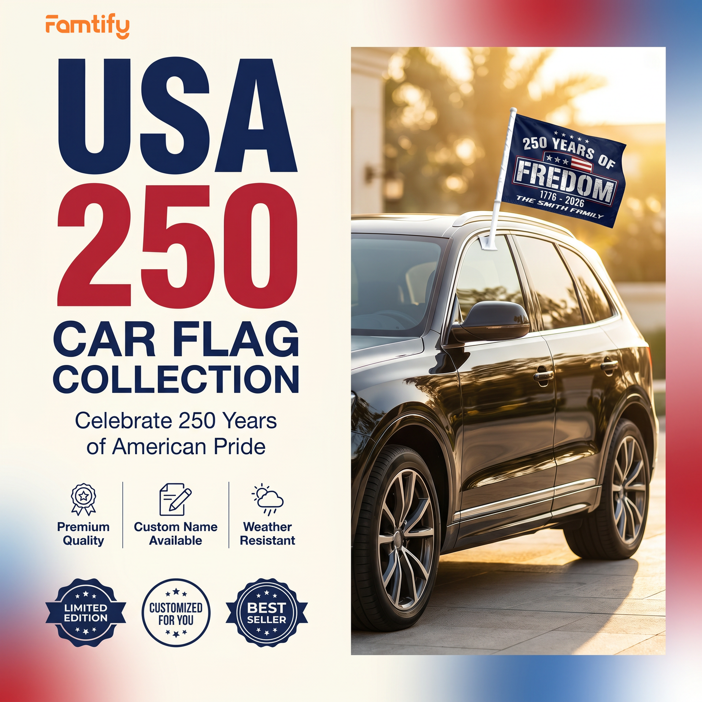 250 Years of Freedom Car Flag – Personalized Patriotic USA Flag 1776–2026