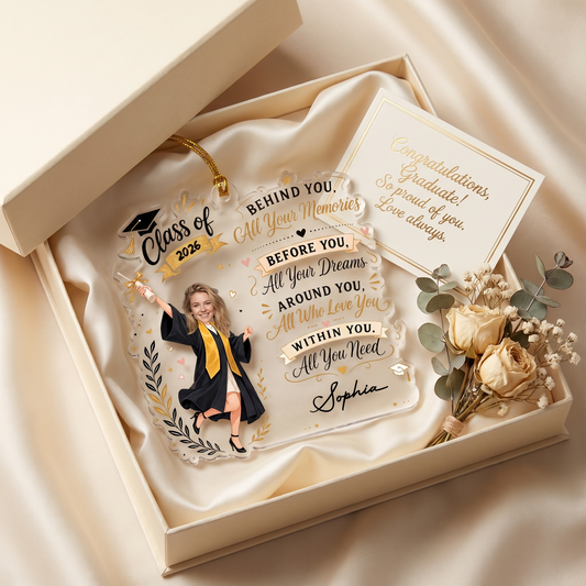 Personalized Behind You All Your Memories Graduation Acrylic Ornament - Graduation Keepsake