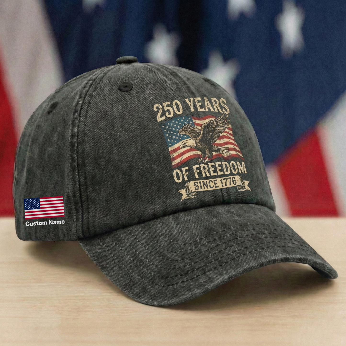 250 Years Of Freedom Since 1776 Eagle Custom Name Washed Denim Baseball Cap