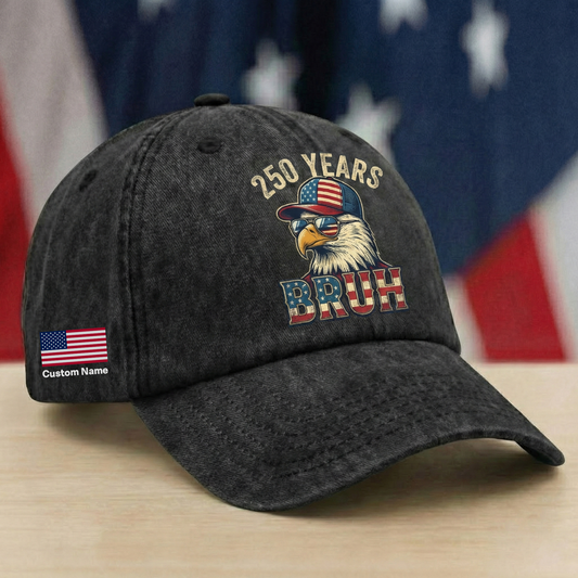 250 Years Bruh Eagle Washed Denim Baseball Cap – Custom Name Patriotic USA 1776-2026 250th Anniversary Hat