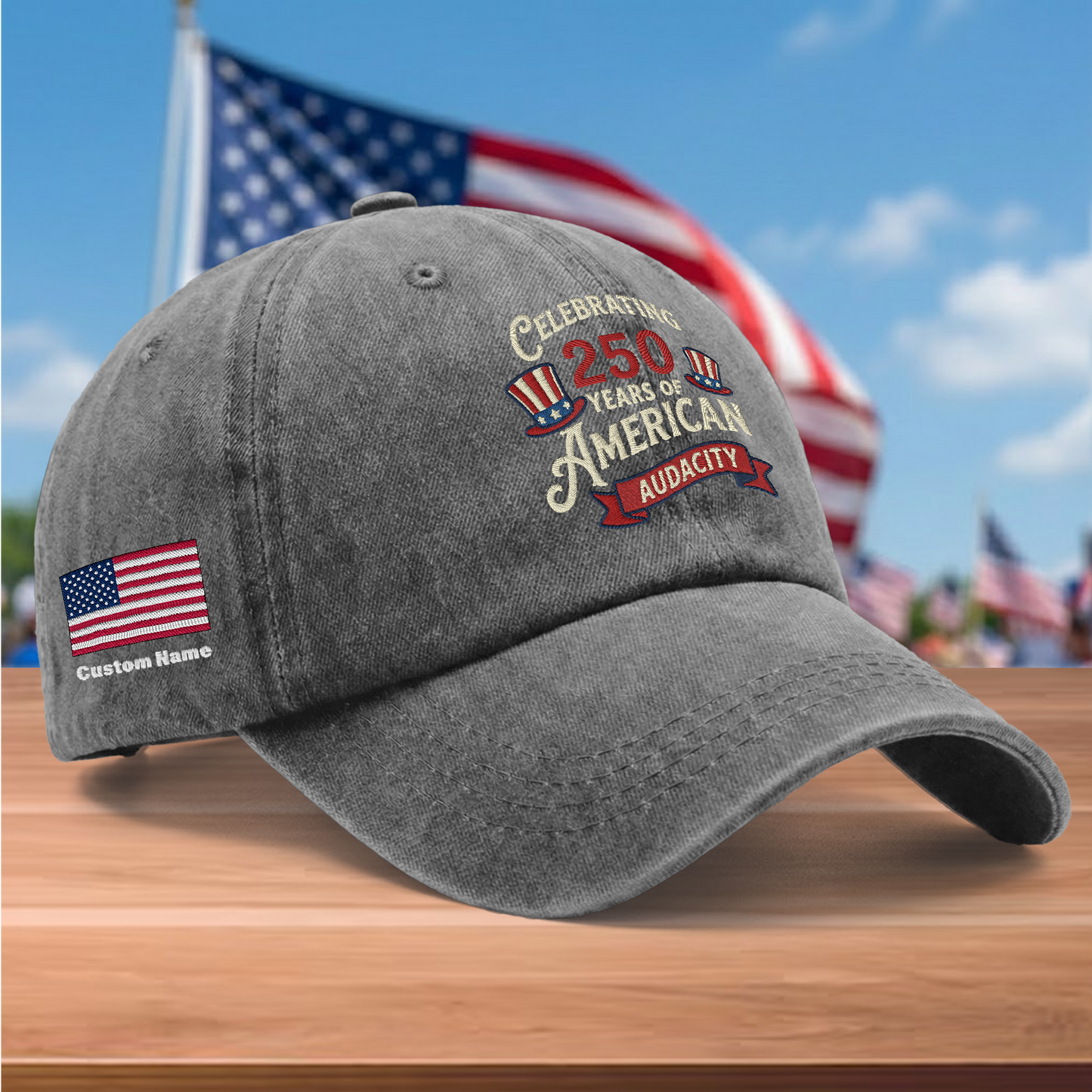 Celebrating 250 Years of American Audacity Embroidered Washed Denim Baseball Cap – Custom Name Patriotic USA Anniversary Hat