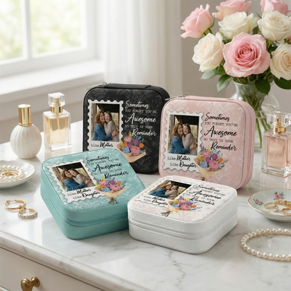 Sometimes You Forget You’re Awesome – Encouraging Gift for Mom & Daughter – Personalized Mom & Daughter Jewelry Box