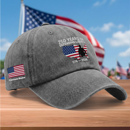 250 Years of Defending Liberty 1776-2026 Embroidered Washed Denim Baseball Cap – Custom Name Patriotic USA Military Anniversary Hat