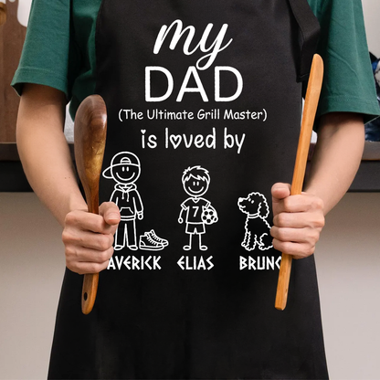 My Dad Is Loved By Apron – Funny Father’s Day Cooking Apron Gift