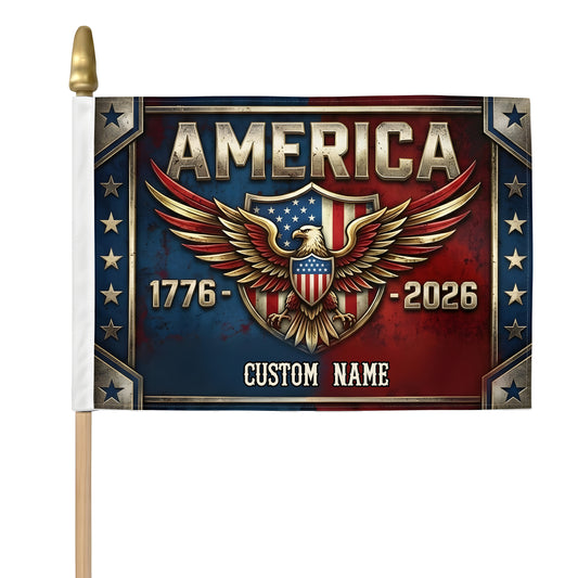 America 250 Patriotic Handheld Flag – Personalized Custom Name USA Eagle Flag 1776–2026