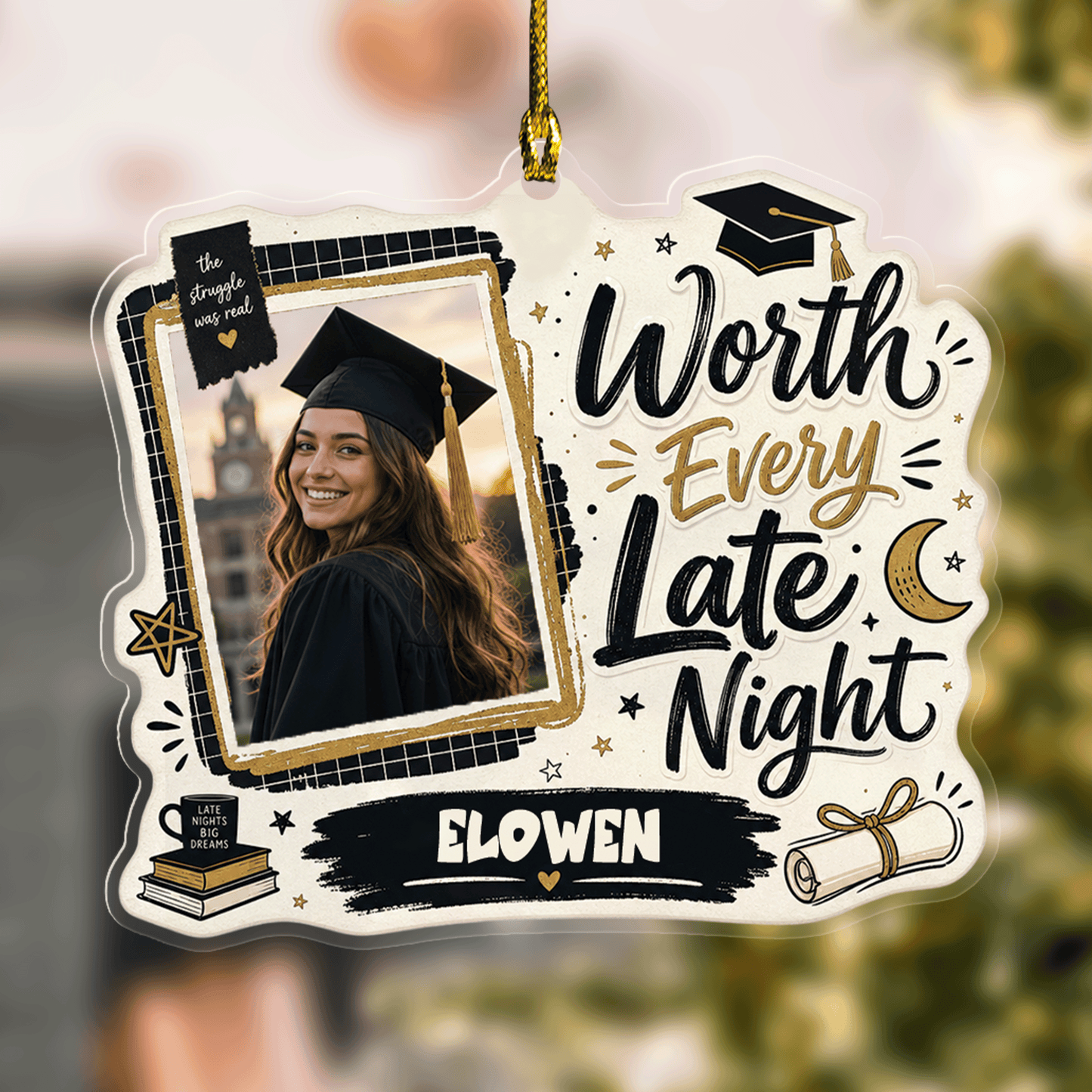 Worth Every Late Night Personalized Acrylic Ornament with Photo, Custom Name Graduation Gift