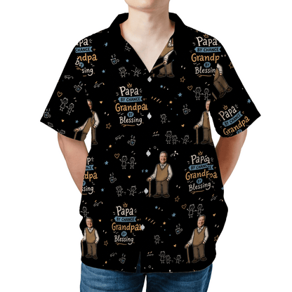 Papa By Chance Grandpa By Blessing Hawaiian Shirt | Personalized Gift for Grandpa