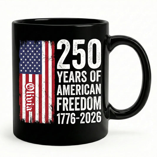 250 Years of American Freedom Personalized Black Mug – Custom Name America 250 Patriotic Mug 1776–2026
