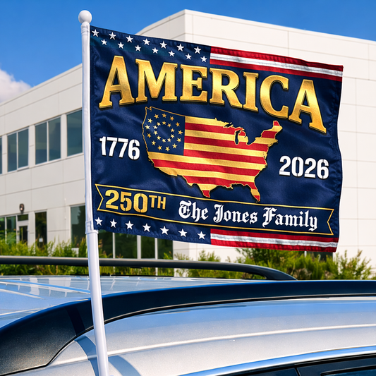 America 250th Anniversary Car Flag – Personalized Patriotic USA Flag 1776–2026