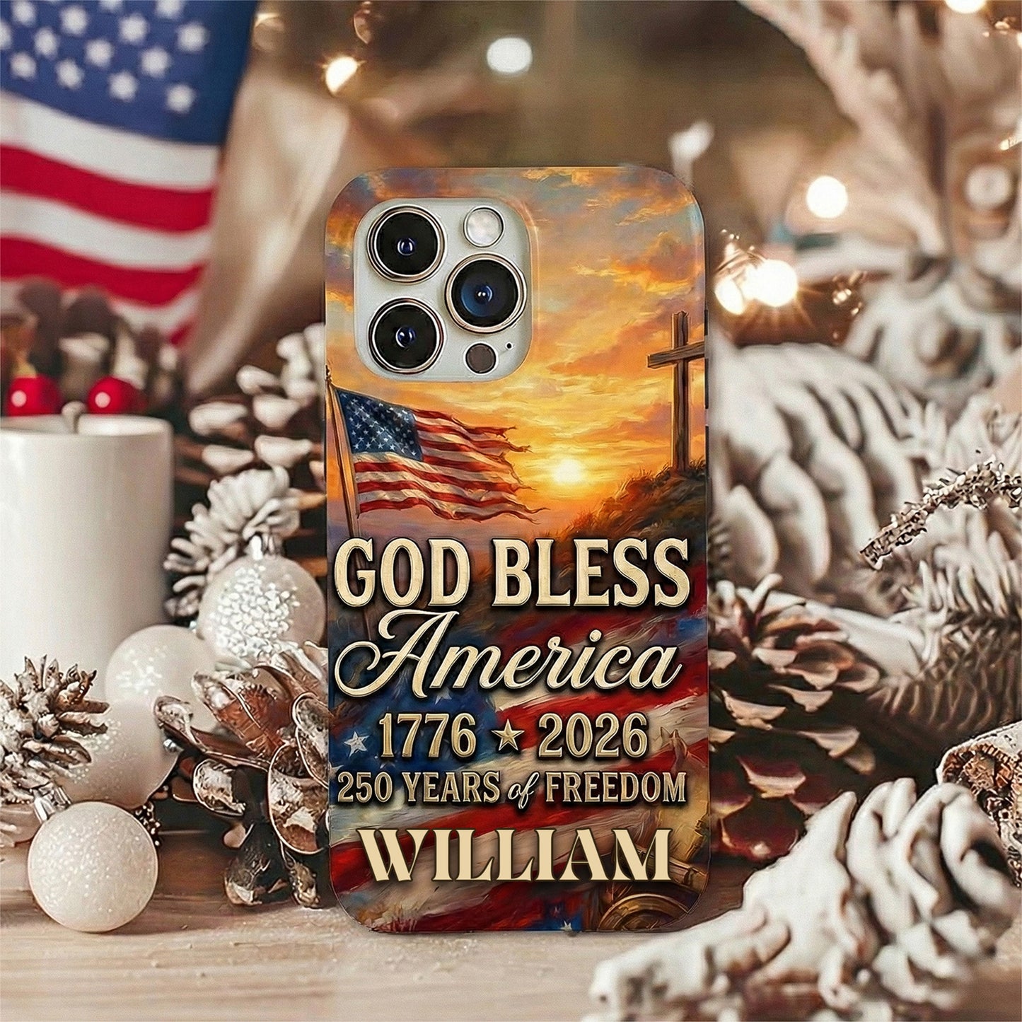 Custom Name Patriotic 250th Anniversary God Bless America Eagle 1776–2026 Phone Case