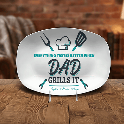 Personalized “Everything Tastes Better When Dad Grills It” Decorative Plate