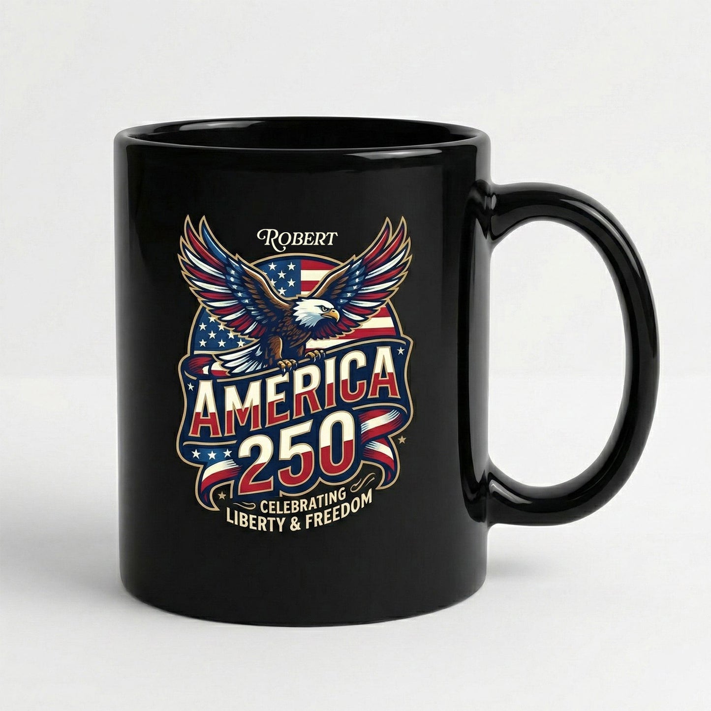 America 250 Celebrating Liberty & Freedom Personalized Black Mug – Custom Name Patriotic Eagle Mug