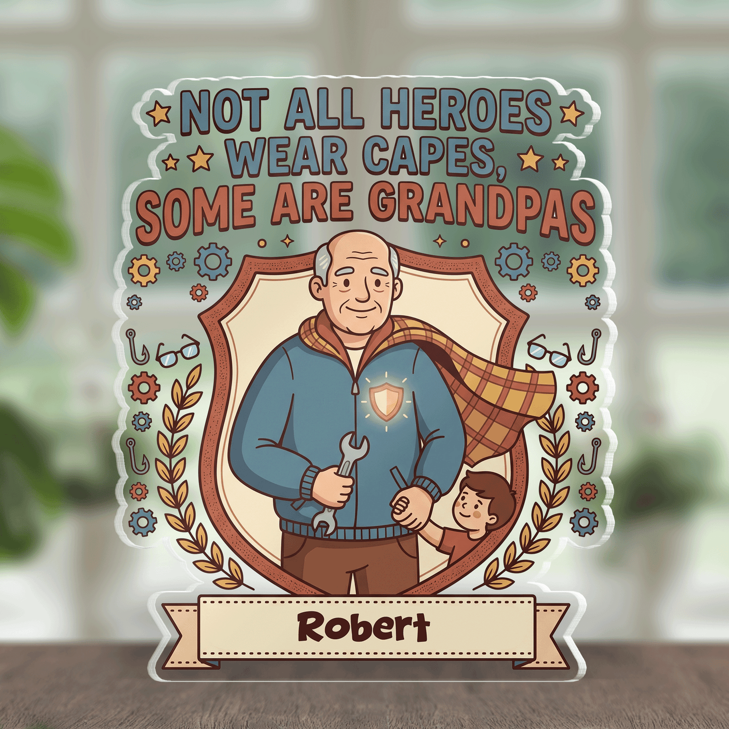 Not All Heroes Wear Capes Some Are Grandpas Acrylic Plaque – Personalized Name Gift for Grandpa