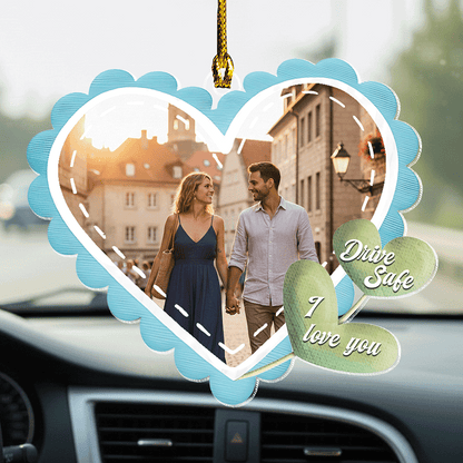 Drive Safe, We Love You – Heartfelt Car Gift for Family or Couples – Personalized Heart Shape Car Ornament