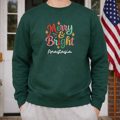 Personalized Embroidered Merry and Bright Sweatshirt with Custom Name