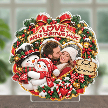Personalized Love Makes Christmas Magic Couple Photo Acrylic Plaque, Custom Name Snowman Wreath Xmas Tabletop Keepsake, Romantic Couple Holiday Gift