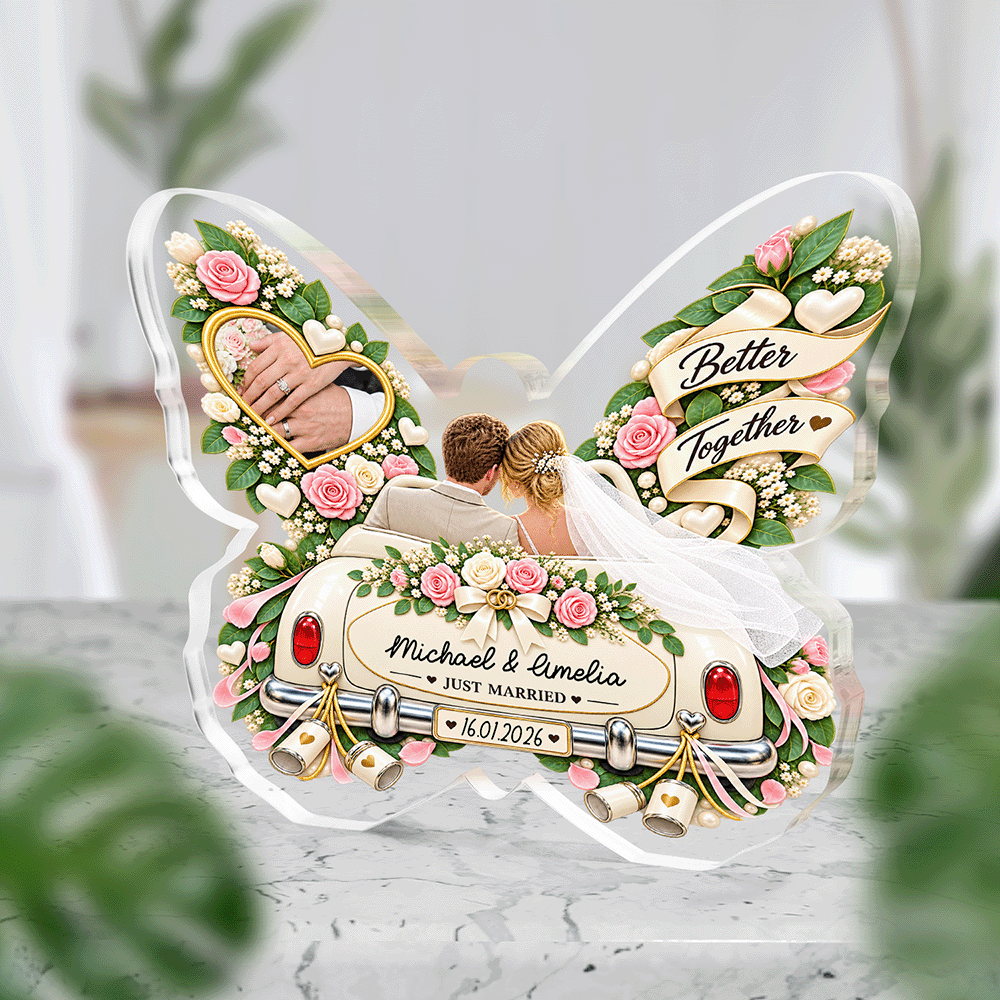 Personalized Better Together Just Married Butterfly Acrylic Plaque, Custom Couple Name Date Wedding Car Tabletop Keepsake, Romantic Newlywed Gift