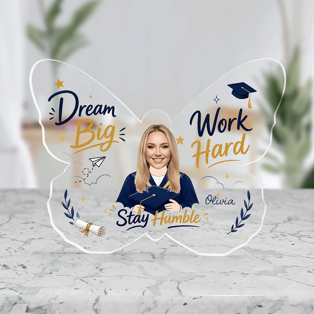 Personalized Dream Big Work Hard Graduation Acrylic Plaque – Name and Photo