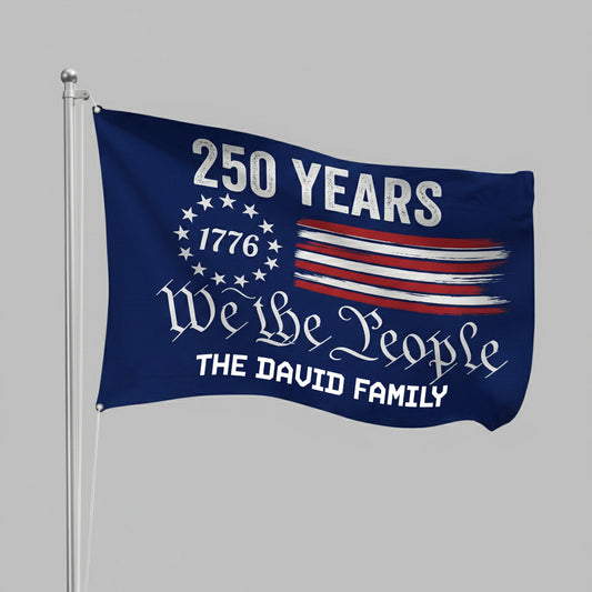 Custom Family Name We The People America 250 Years House Flag