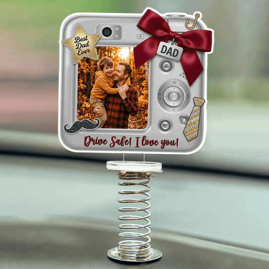 Personalized Car Photo Spring Standee for Dad – “Drive Safe I Love You” Father’s Day Gift
