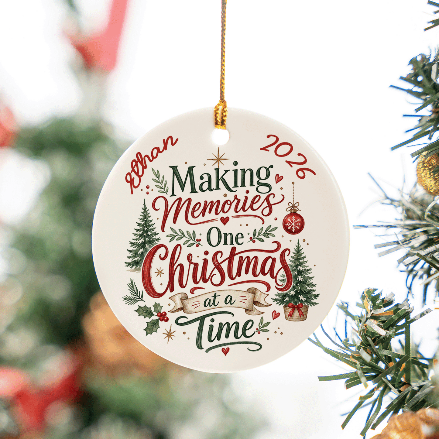 Personalized Making Memories One Christmas at a Time Round Ceramic Ornament with Custom Name