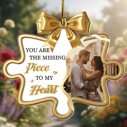 You Are My Piece -  Personalized Photo Gift for Couple - Acrylic Suncatcher