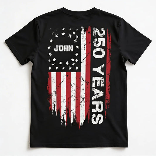 America 250th Birthday US Flag 250 Years We The People Back Side Shirt