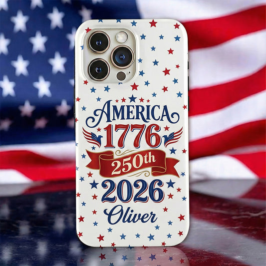 Personalized Name America 1776 - 2026 Anniversary Phone Case