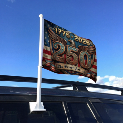 America 250 Semiquincentennial Car Flag – Personalized USA Patriotic Flag 1776–2026