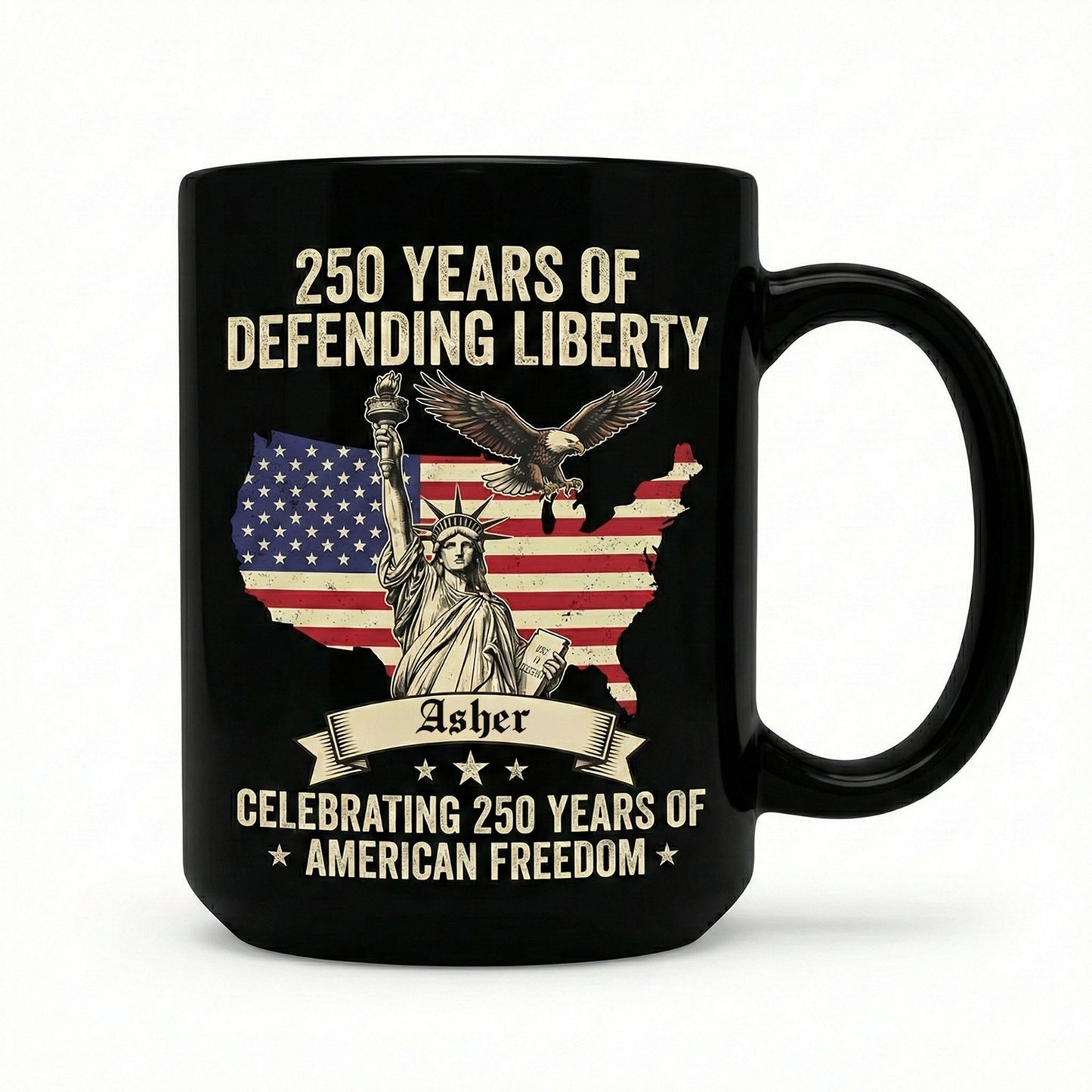 250 Years of Defending Liberty Personalized Black Mug – Custom Name America 250 Patriotic Mug