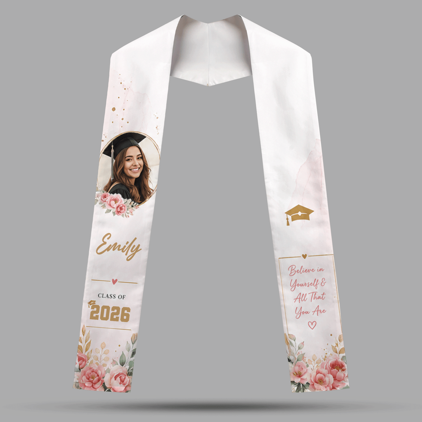 Personalized Believe in Yourself and All That You Are Graduation Stole – Custom Name
