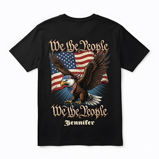 We The People 250 Years Of Freedom USA Eagle Flag Shirt Personalized Patriotic Back Tee