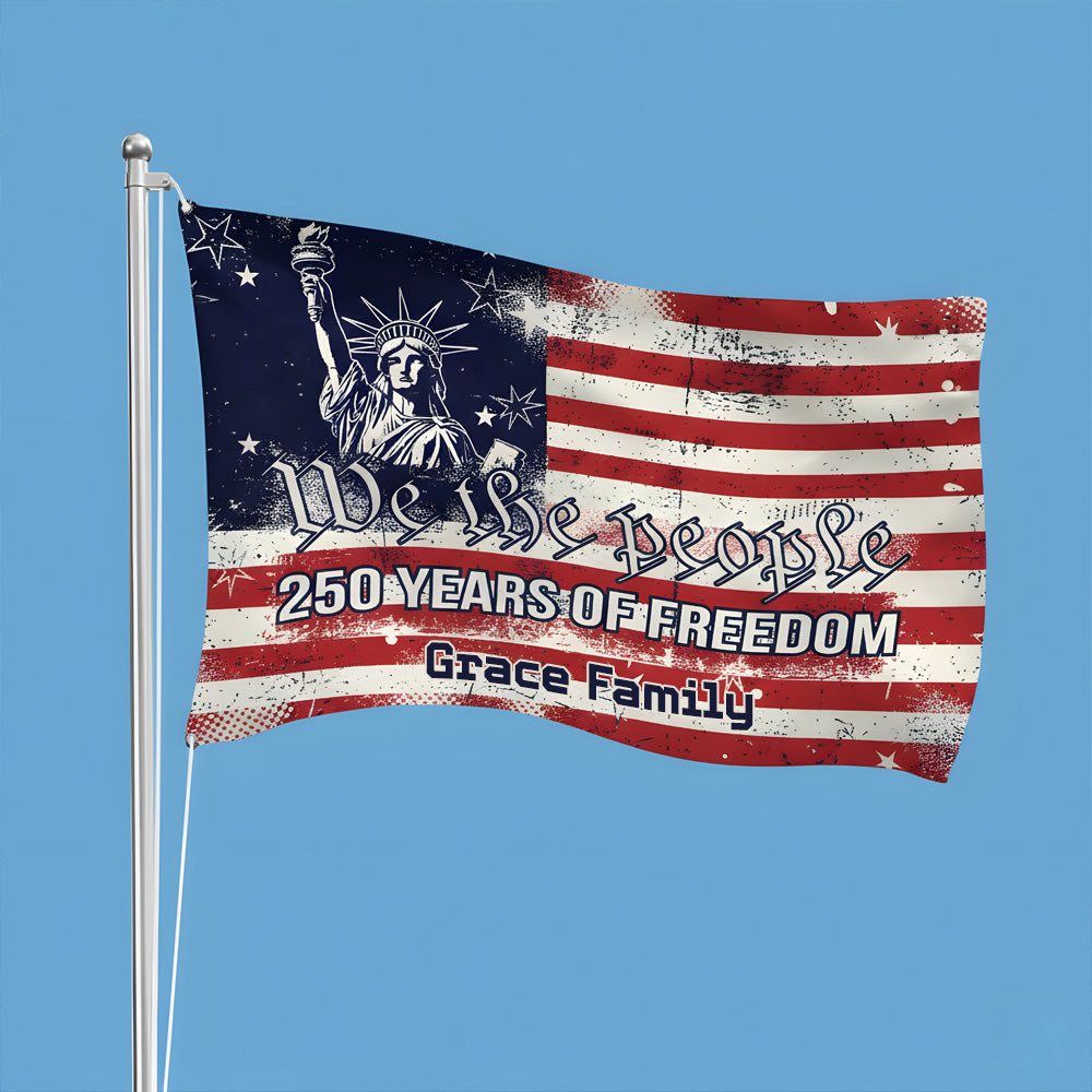 We The People 250 Years Of Freedom Double-Sided House Flag