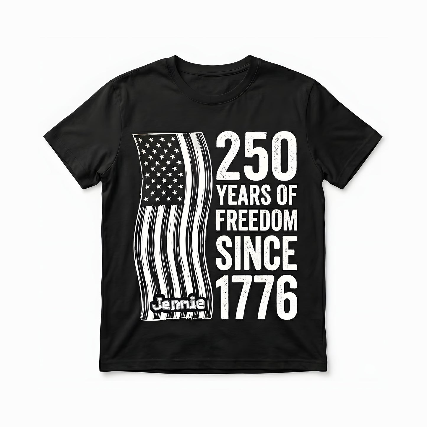 250 Years of Freedom Since 1776 Shirt – Patriotic USA Flag 4th of July 2026 Personalized Name Tee