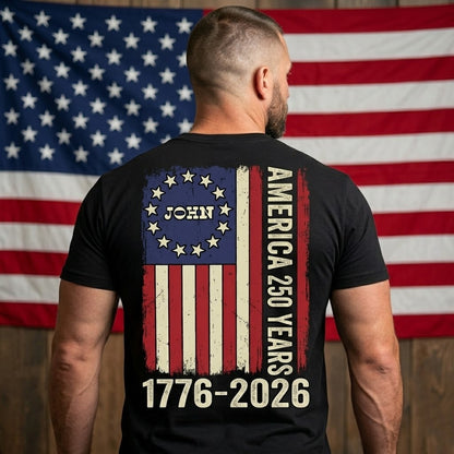 Personalized USA 250 Years America Flag T-Shirt – 1776–2026 Patriotic Vintage Custom Name Shirt