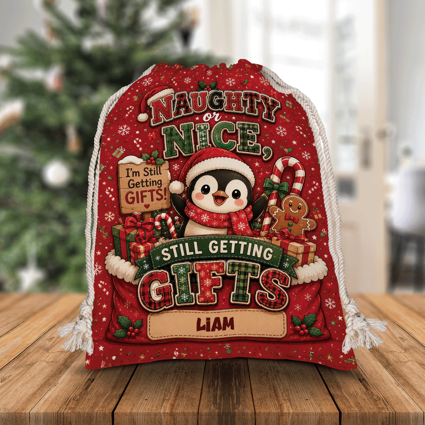 Personalized I'm Still Getting Gifts Christmas Sack, Custom Name Funny Santa Gift Bag