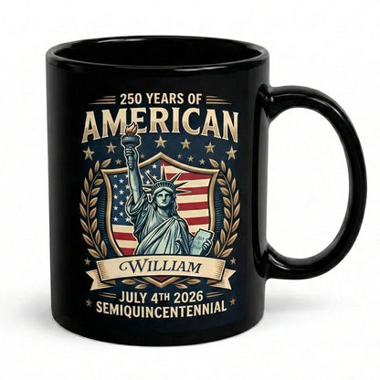 America 250 Semiquincentennial Personalized Black Mug – Custom Name July 4th 2026 Patriotic Mug