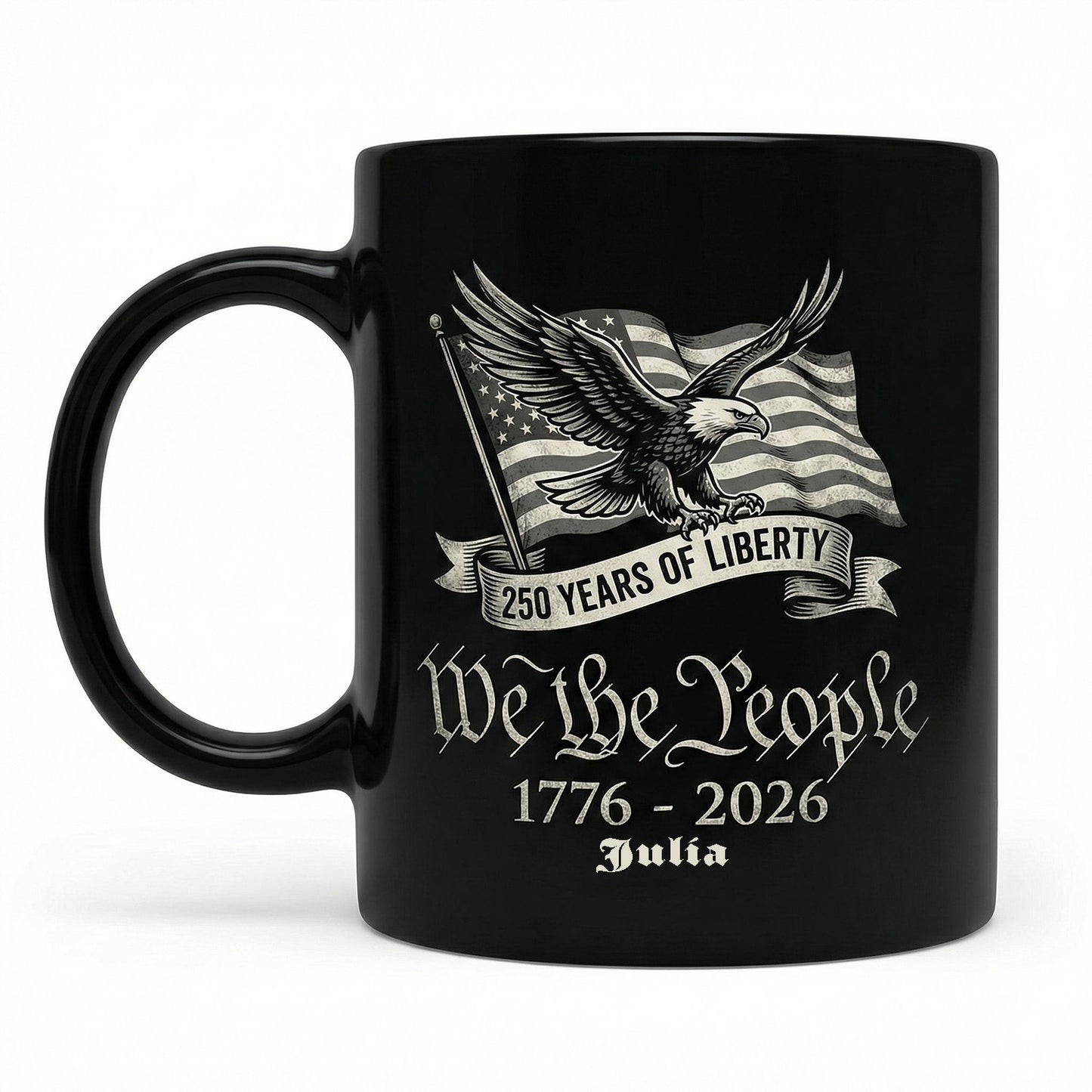 250 Years of Liberty We The People Personalized Black Mug – Custom Name American Eagle 1776-2026 Mug