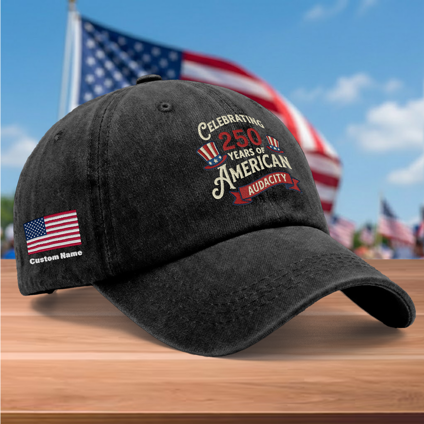 Celebrating 250 Years of American Audacity Embroidered Washed Denim Baseball Cap – Custom Name Patriotic USA Anniversary Hat