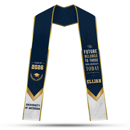 Personalized The Future Belongs to Those Who Graduate Today Graduation Stole – Custom Photo and Name