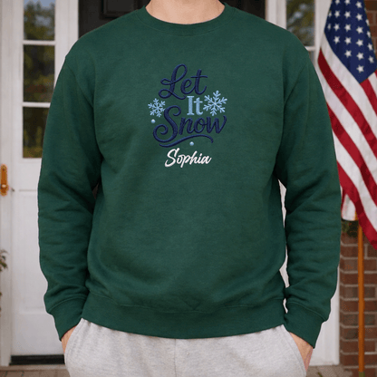 Personalized Embroidered Let It Snow Sweatshirt with Custom Name